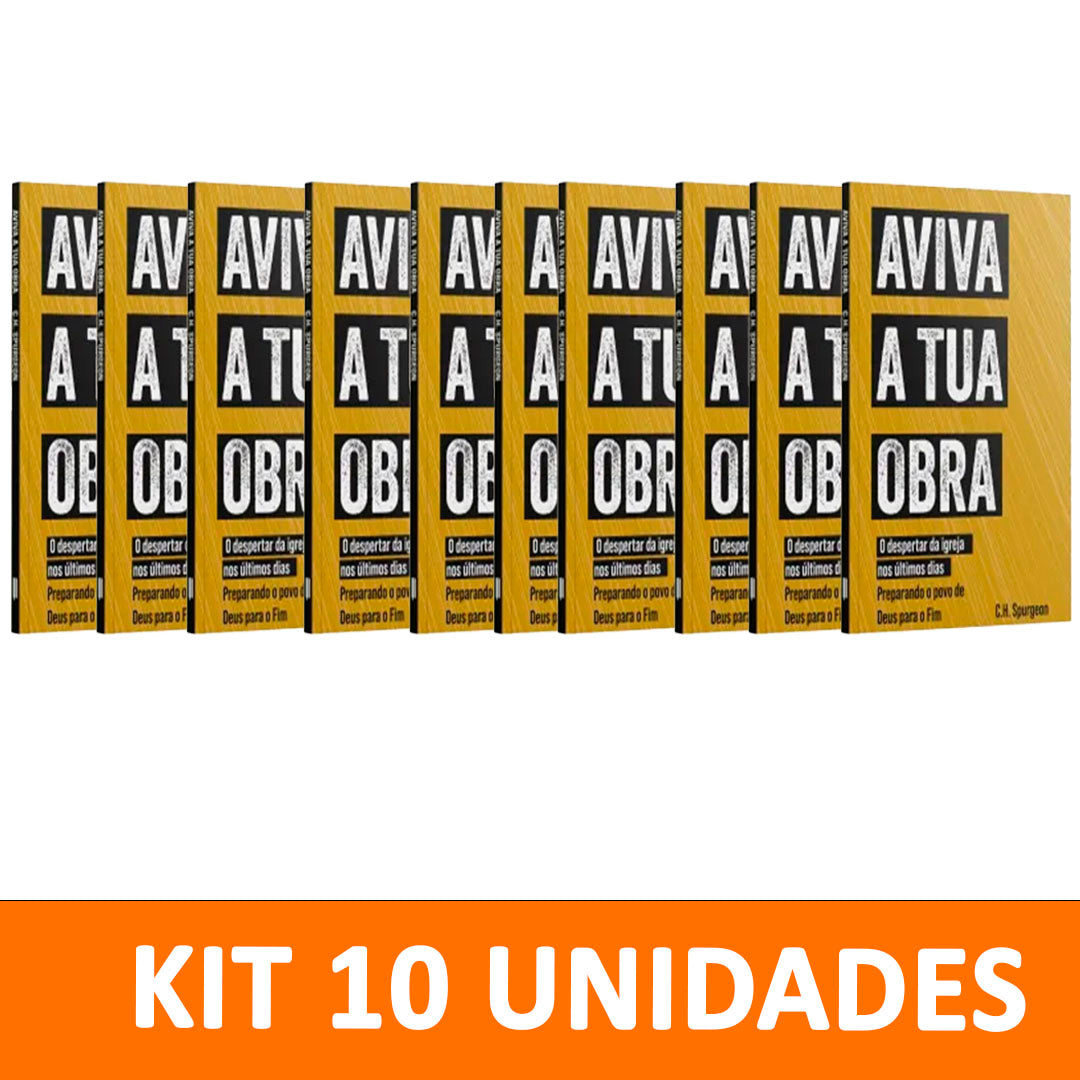 Kit 10 livros - Aviva a tua Obra: O despertar da Igreja nos últimos dias | Charles Spurgeon