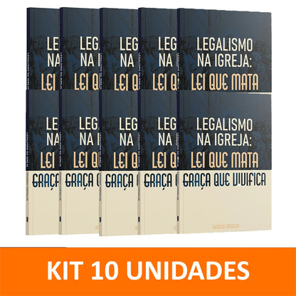 Kit 10 livros - Legalismo na Igreja | A Lei que Mata, A Graça que Vivifica | Kennedy Carvalho