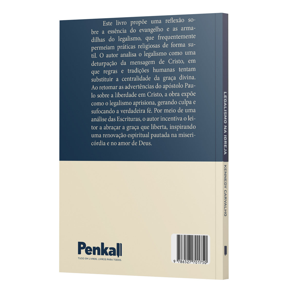 Kit 10 livros - Legalismo na Igreja | A Lei que Mata, A Graça que Vivifica | Kennedy Carvalho