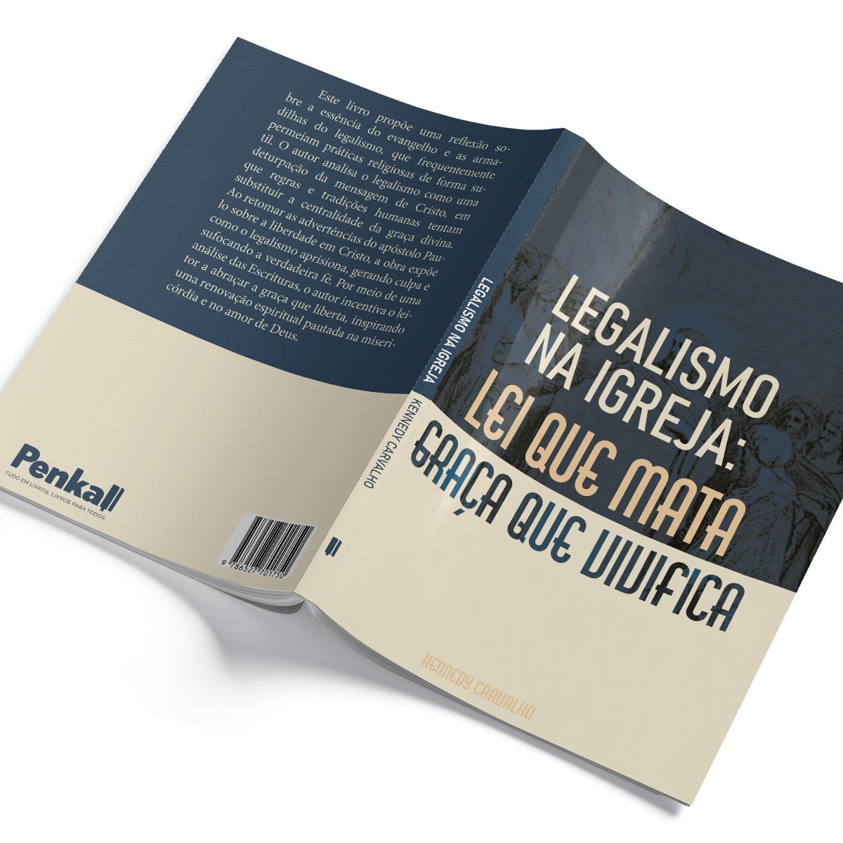 Kit 10 livros - Legalismo na Igreja | A Lei que Mata, A Graça que Vivifica | Kennedy Carvalho