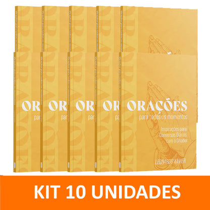 Kit 10 livros - Orações Para Todos os Momentos - Inspirações para Conversas Diárias com o Criador - Leonardo Xavier