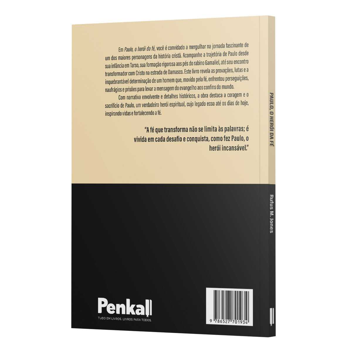 Kit 10 livros - Paulo, o herói da fé - O apóstolo que mudou a história do Cristianismo | Rufus M. Jones