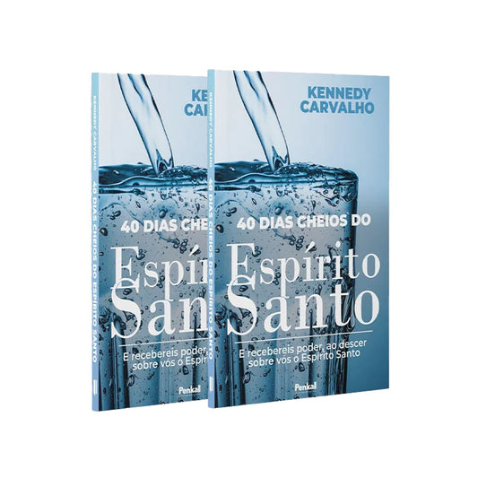 Kit 2 Livros - 40 Dias Cheios do Espírito Santo | Kennedy Carvalho