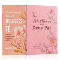 Kit 2 Livros - 40 Dias Mulheres com Deus Pai: Caminho para a Transformação Espiritual