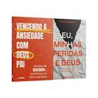 Kit 2 Livros - Cura Interior - Eu, minhas feridas e Deus + Vencendo a Ansiedade com Deus Pai