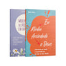 Kit 2 Livros - Esperança e Fé (Eu, Minha Ansiedade e Deus + Mulheres de Joelhos em Oração)