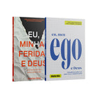 Kit 2 Livros - Eu, minhas bênçãos | Eu, minhas feridas e Deus + Eu, meu ego e Deus