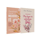 Kit 2 Livros - Fé e Intimidade - Caminhando com as Mulheres de Fé + Meu Lugar de Intimidade com Deus