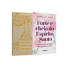 Kit 2 Livros - Fortalecendo o Espírito | Forte e Cheia do Espírito Santo + Mulheres Enraizadas