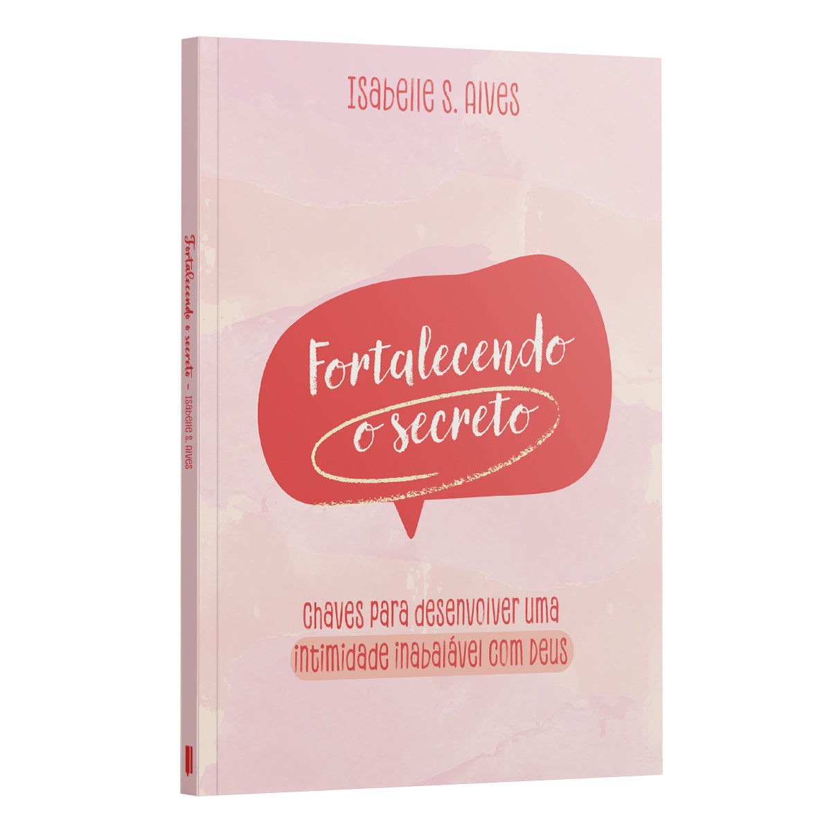 Kit 2 Livros - Intimidade com o Pai | Devocional Descobrindo o Real | Floral + Devocional Fortalecendo o Secreto