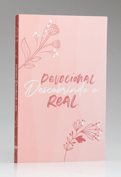 Kit 2 Livros - Intimidade com o Pai | Devocional Descobrindo o Real | Minimalista + Devocional Fortalecendo o Secreto