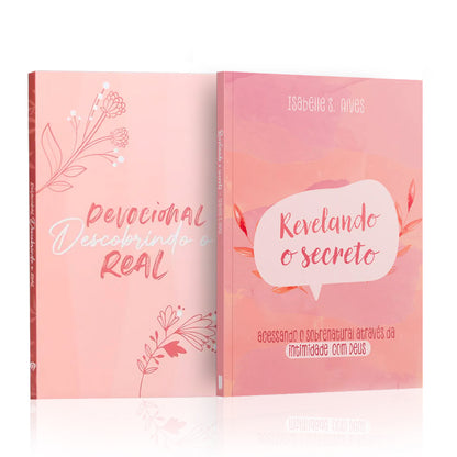 Kit 2 Livros - Intimidade com o Pai | Devocional Descobrindo o Real | Minimalista + Devocional Revelando o Secreto