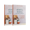 Kit 2 Livros - Marta, Maria e o Equilíbrio Espiritual