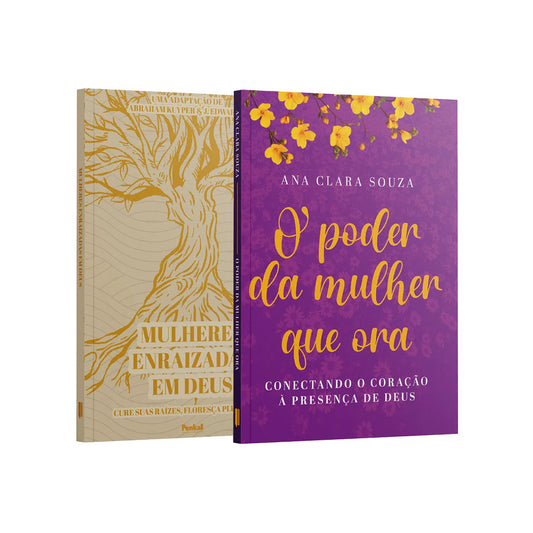 Kit 2 Livros - Mulher de Oração e Palavra - Mulheres Enraizadas + O poder da mulher que ora