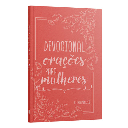 Kit 2 Livros - Mulher em Oração | Devocional Mulheres Improváveis + Devocional Orações para Mulheres