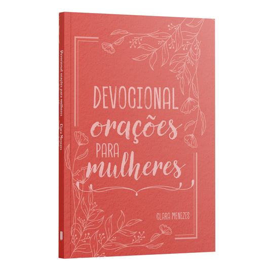 Kit 2 Livros - Mulheres de Fé | Devocional de Oração Para Mulheres + Café com as Mulheres da Bíblia