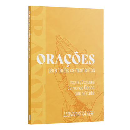Kit 2 Livros - Oração e Vida - Orações Para Todos os Momentos + Devocional: Um Homem Segundo o Coração de Deus
