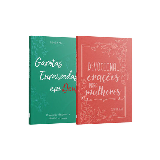 Kit 2 Livros - Raízes de Fé - Garotas Enraizadas em Deus + Devocional de Oração para Mulheres