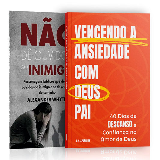 Kit 2 Livros -Vencendo a Ansiedade com Deus Pai: Abraçando a Paz de Cristo nas Lutas Diárias
