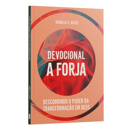 Kit 3 Livros - Corações Forjados em Deus | A Forja + Orando a Palavra + Quarto de Guerra