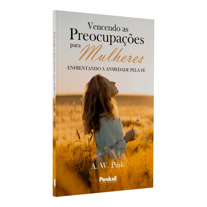 Kit 6 Livros -  Como ser uma Mulher Segundo o coração de Deus