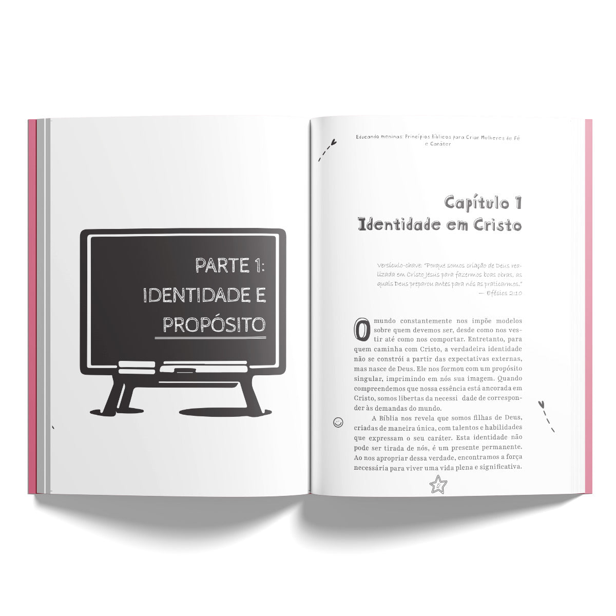Kit 5 livros - Educando Meninas | Princípios Bíblicos para Criar Mulheres de Fé e Caráter | Débora Oliveira