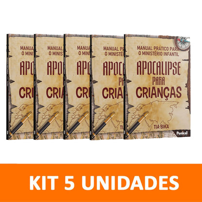 Kit 5 livros - Manual Prático para o Ministério Infantil - Apocalipse para Crianças - Tia Bika