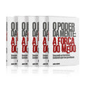 Kit 5 Livros - O poder da mente: a força do medo | Adriel Ribeiro