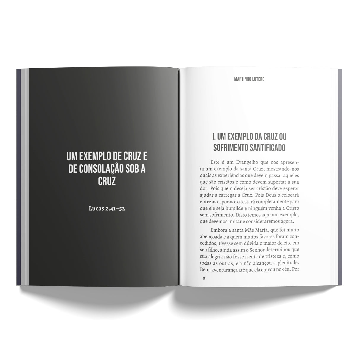 Kit 5 Livros - Reflexões Cristãs sobre a Cruz - Martinho Lutero