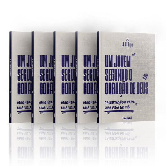 Kit 5 Livros - Um Jovem Segundo o Coração de Deus - J.C. Ryle