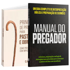 Kit Autoridade na Palavra e no Altar | Manual do pregador + Princípios de Pregação para Pastores e Obreiros
