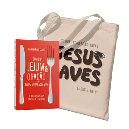 Kit Carregando a Palavra | Ecobag - Ecobag - Jesus Saves + Como o Jejum e Oração podem mudar a sua vida