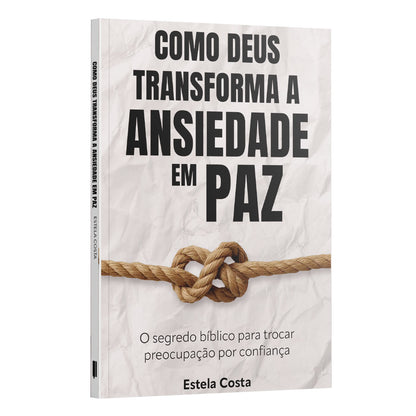 Kit Coragem e Paz | Como Deus Transforma Medos em Coragem + Como Deus Transforma Ansiedade em Paz