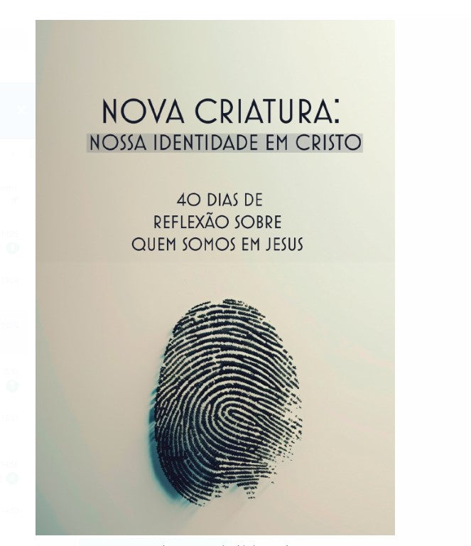 Kit de Evangelismo - 100 livros Palavras de Vida - Nova Criatura: Nossa identidade em Cristo