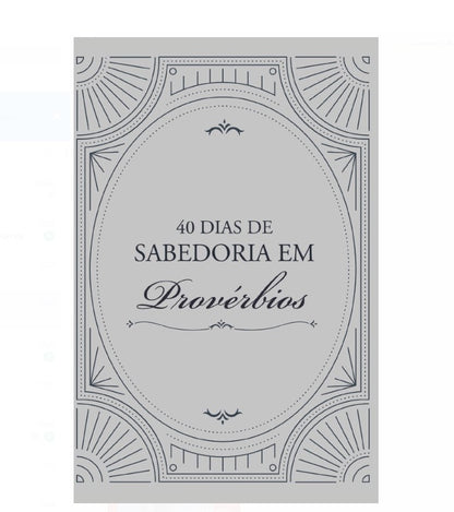 Kit de Evangelismo - 3 livros Palavras de Vida - 40 dias de Sabedoria em Provérbios