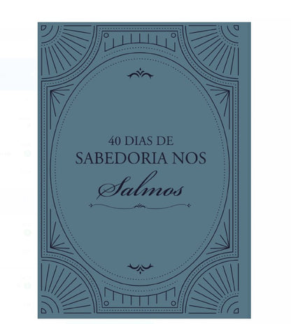 Kit de Evangelismo - 3 livros Palavras de Vida - 40 dias de Sabedoria em Salmos