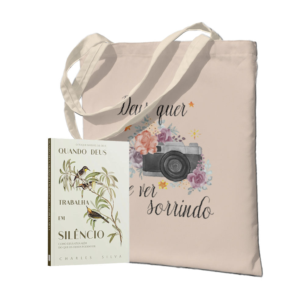 Kit Esperança no Silêncio : Quando Deus Trabalha em Silêncio  + Ecobag Deus Quer Te Ver Sorrindo