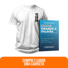 Kit Fé que Reina | Devocional Orando a Palavra + Camiseta Cristã Masculina - Yeshua