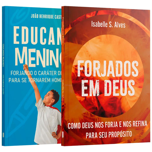 Kit Forjados na Fé e no Propósito | Educando Meninos + Forjados em Deus