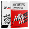Kit Improváveis nas Mão de Deus | Mais perto de Deus, Mais Longe dos Seus Problemas + Deus Escolhe os Improváveis