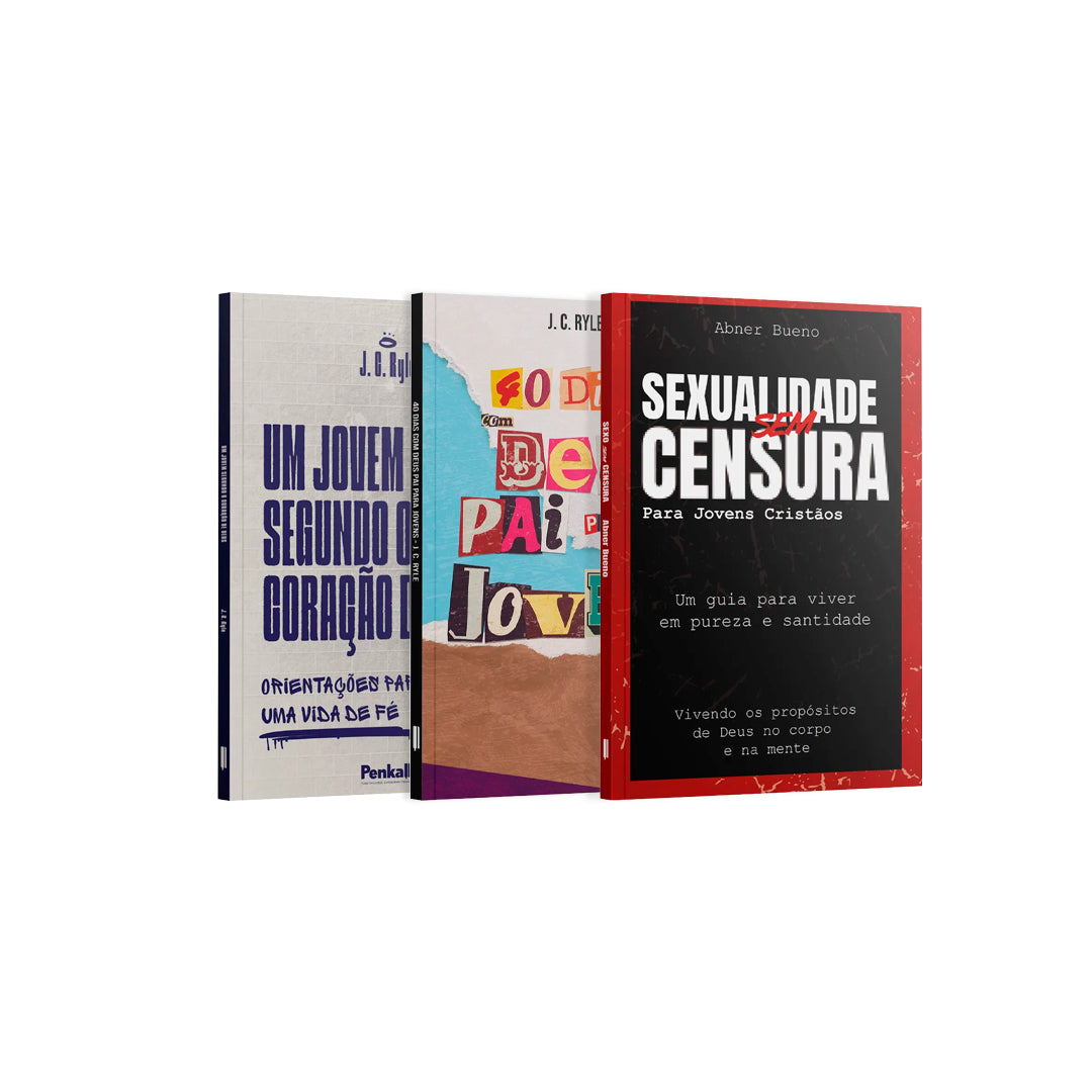 Kit Jovens de Fé | Um Jovem Segundo o Coração de Deus + Sexualidade Sem Censura + 40 Dias Com Deus Pai para Jovens