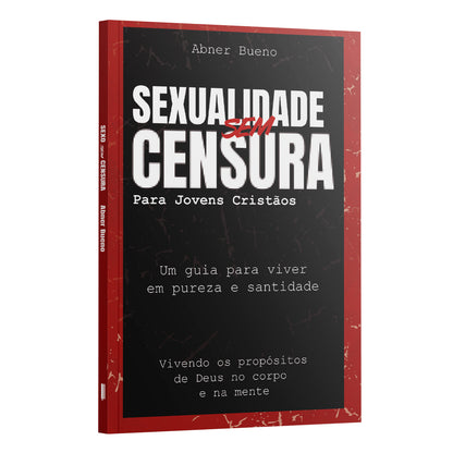 Kit Jovens de Fé | Um Jovem Segundo o Coração de Deus + Sexualidade Sem Censura + 40 Dias Com Deus Pai para Jovens