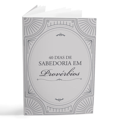 Kit Livro + Livreto - Como o Jejum e Oração podem mudar a sua vida + Livreto 40 dias de Sabedoria em Provérbios