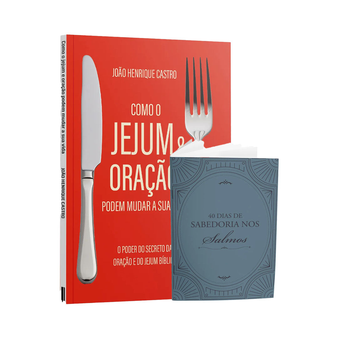 Kit Livro + Livreto - Como o Jejum e Oração podem mudar a sua vida + Livreto 40 dias de Sabedoria em Salmos