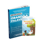 Kit Livro + Livreto - Devocional Orando a Palavra + Livreto Histórias de Fé com Jesus