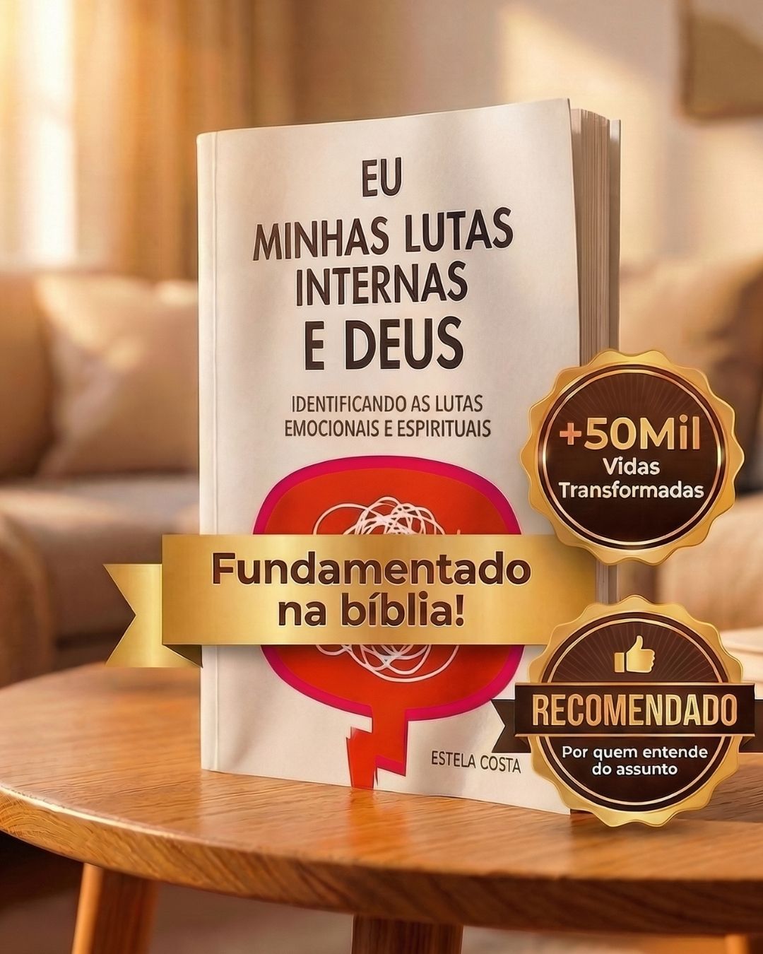 Kit Mulher Restaurada, Lar Transformado | Eu, Minhas Lutas Internas e Deus + A Mulher que Edifica o Lar