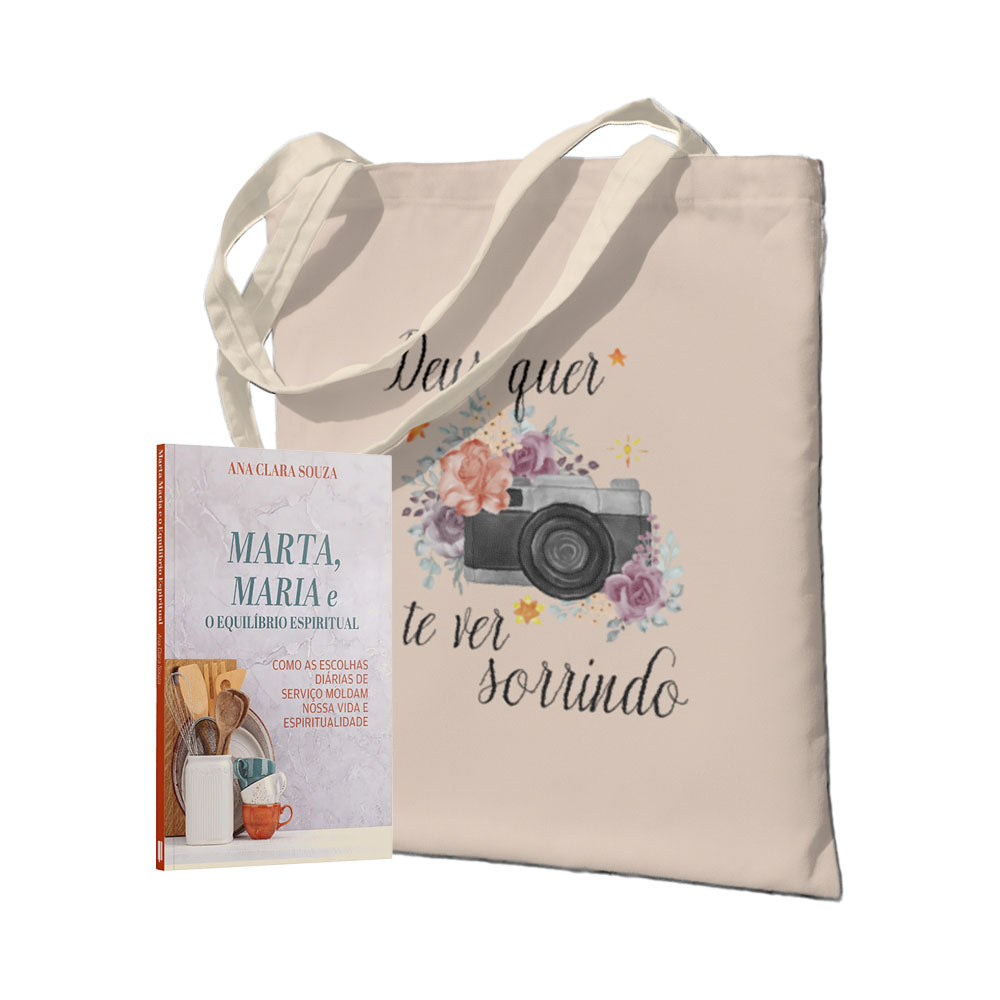 Kit Mulheres de Fé: Marta, Maria e o Equilíbrio Espiritual + Ecobag Deus Quer Te Ver Sorrindo