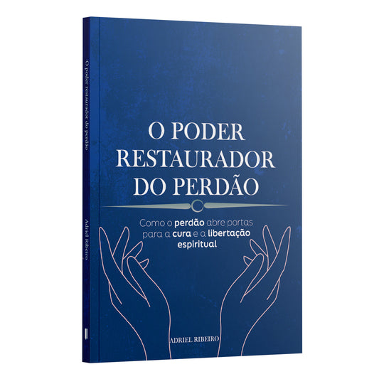 Kit Mulheres de Fé | O Poder Restaurador do Perdão + Orando a Palavra para Mulheres + Guiadas por Deus