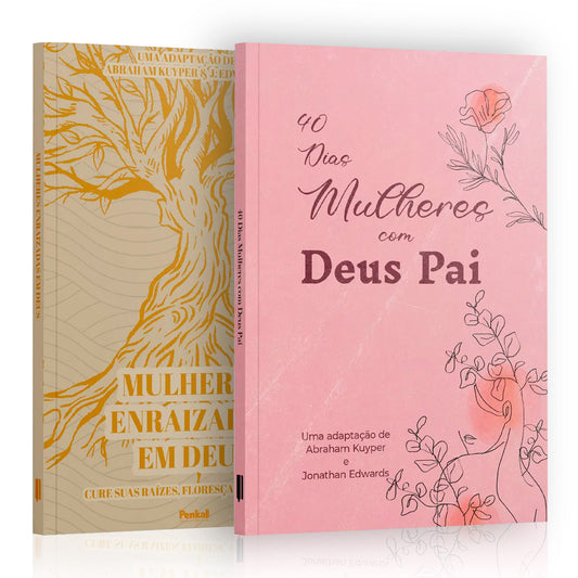 Kit Mulheres Enraizadas na Presença de Deus