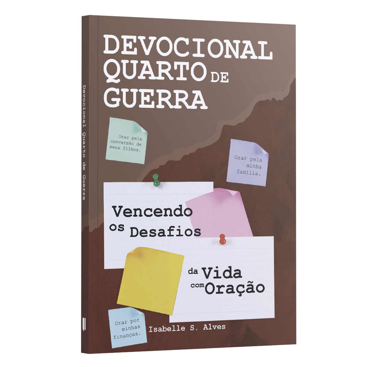 Kit O Poder que Forja Almas - Caneca Quarto de Guerra + Livro e Devocional Quarto de Guerra + Forjados em Deus